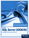  Microsoft SQL Server 2008 R2 - Das Entwicklerbuch